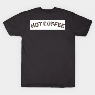 Curved Hot Coffee T-Shirt